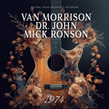 Picture of 1974 (Radio Broadcast) (CD) by Van Morrison / Dr. John / Mick Ronson